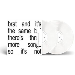Brat And It's The Same But There's Three More Song